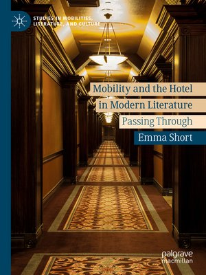 cover image of Mobility and the Hotel in Modern Literature